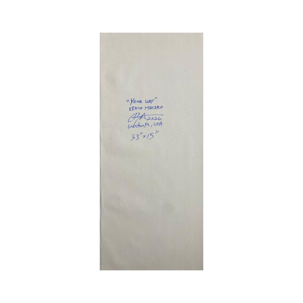 “Your Way” - 1 of 1 Painting