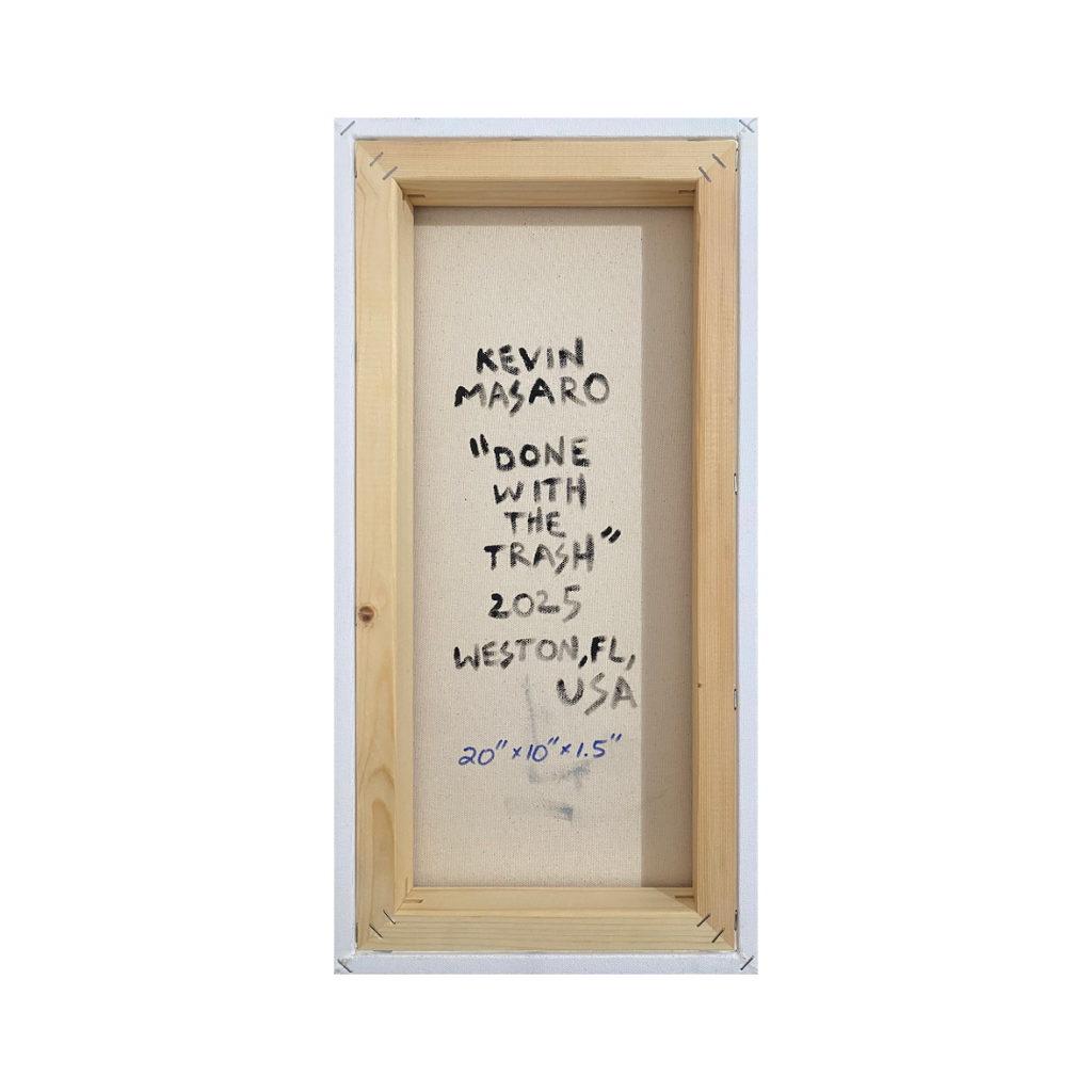 “Done With The Trash” - 1 of 1 Painting