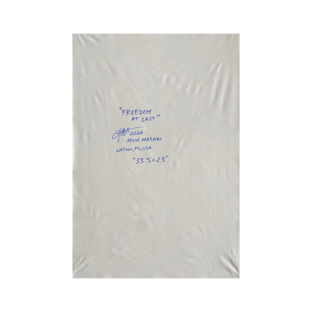 “Freedom At Last” - 1 of 1 Painting