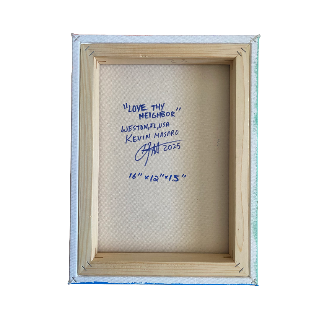 “Love Thy Neighbor” - 1 of 1 Painting