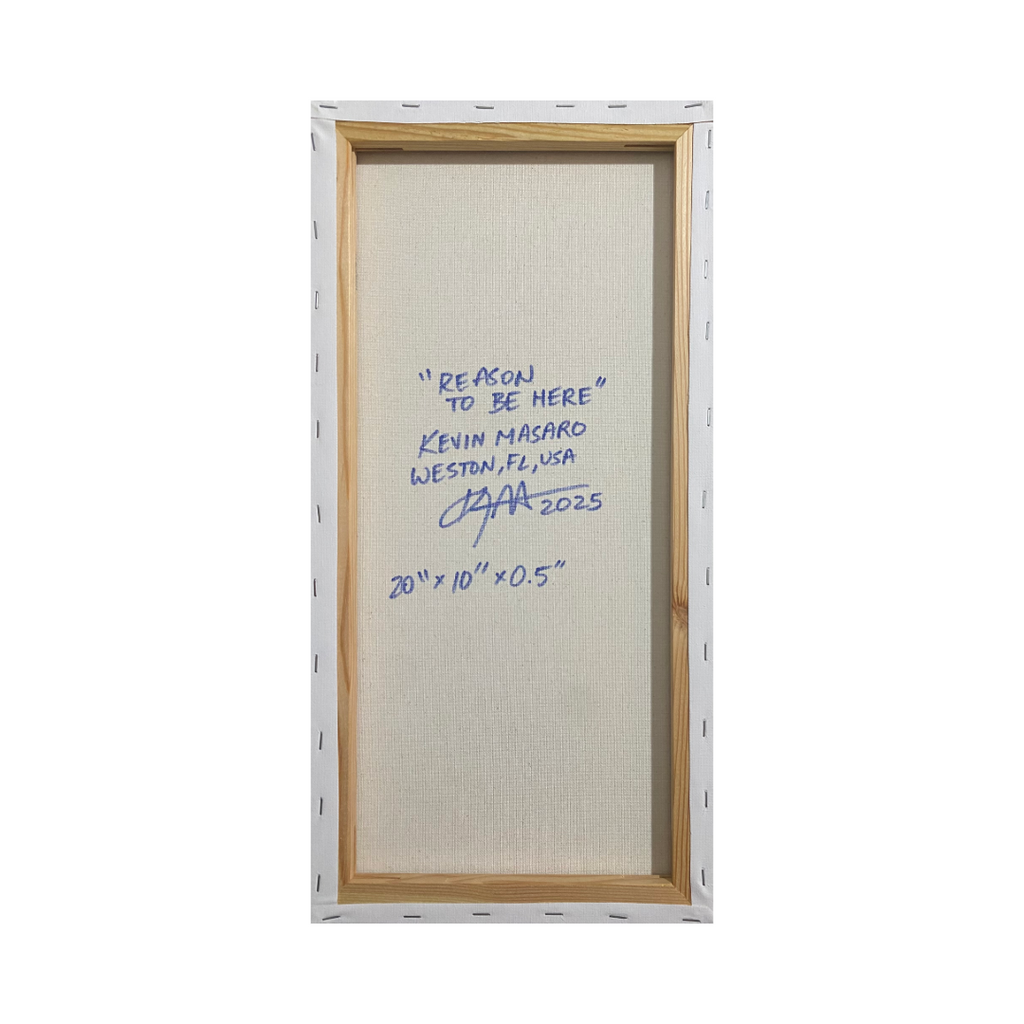 “Reason to be Here” - 1 of 1 Painting