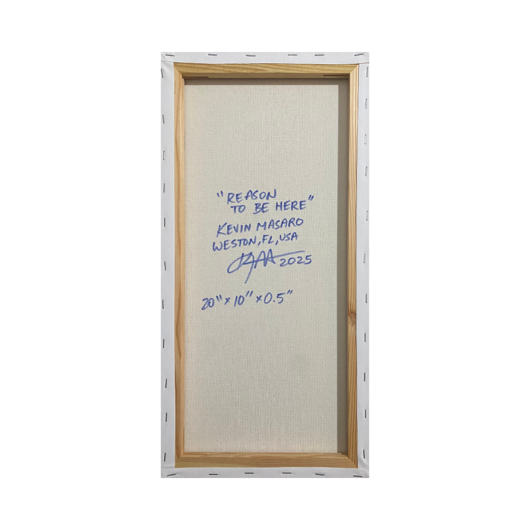“Reason to be Here” - 1 of 1 Painting